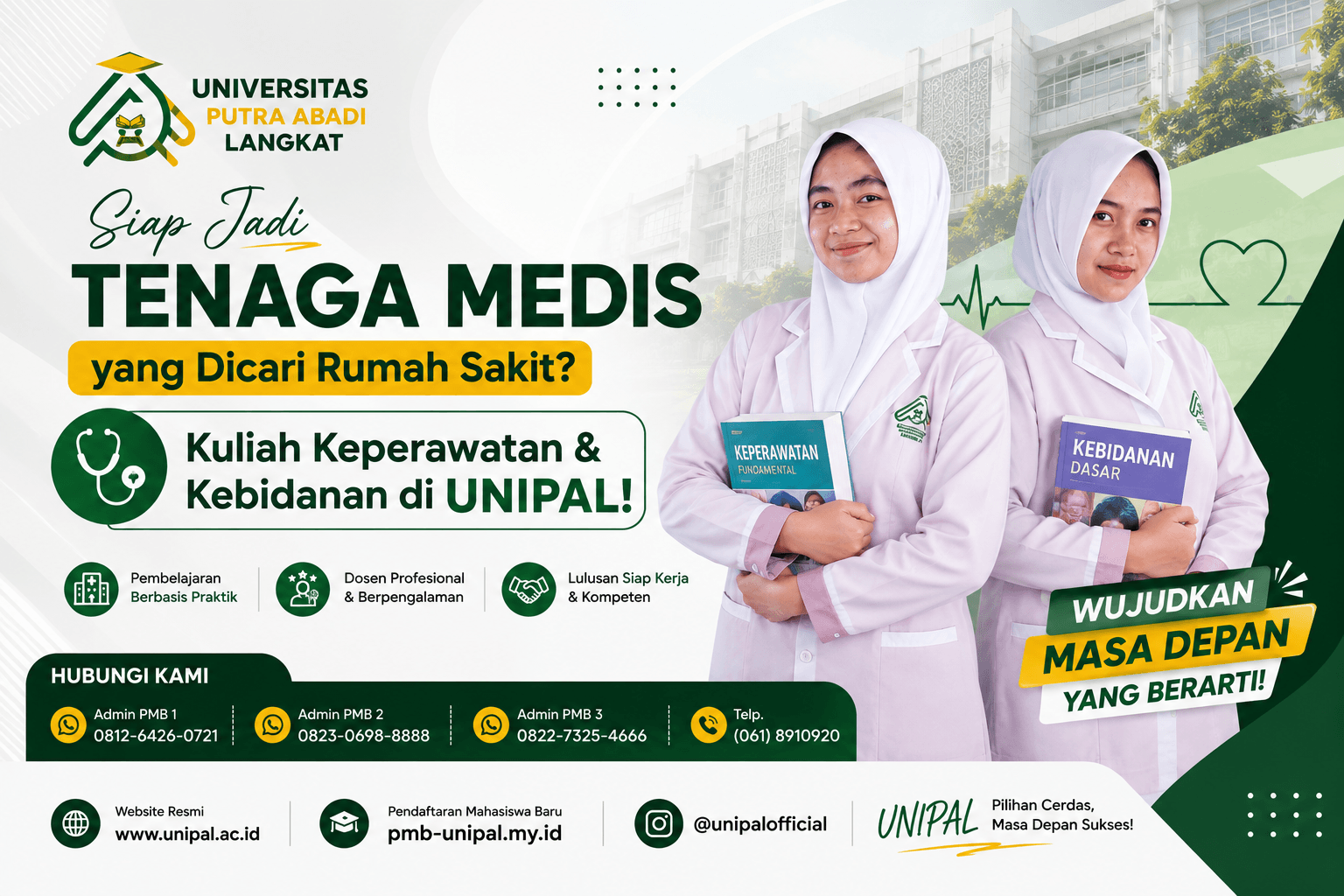 Siap Jadi Tenaga Medis yang Dicari Rumah Sakit? Kuliah Keperawatan & Kebidanan di UNIPAL!